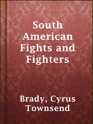South American Fights and Fighters - ebook
